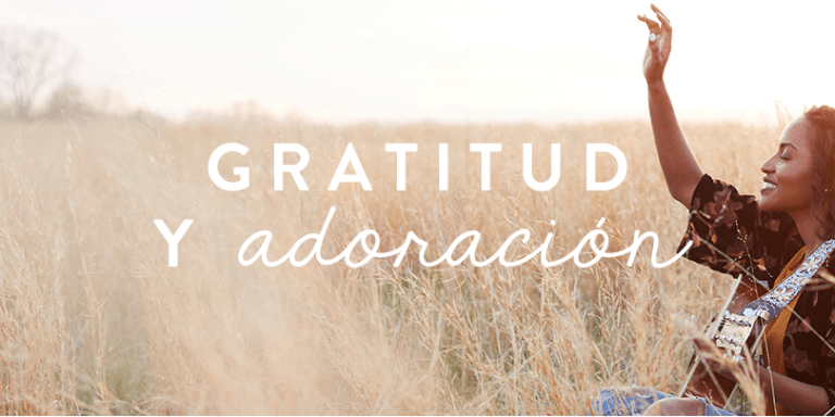 Alabar a Dios: El significado de la adoración - Teologuia
